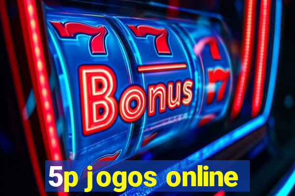 5p jogos online